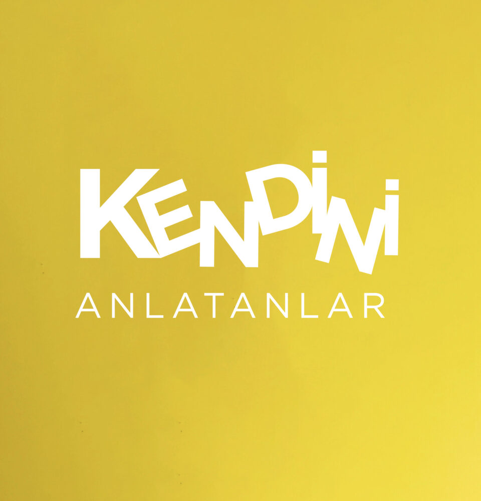 Kendini Anlatanlar