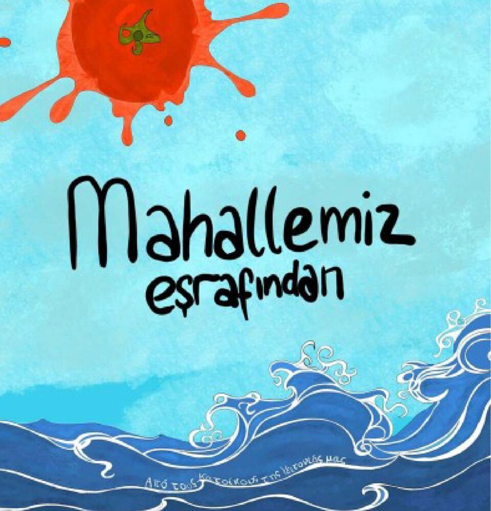 Geia Sou Agapi Mou-Mahallemiz Eşrafından/TEB Oyun Dergisi-Genç Eleştiri