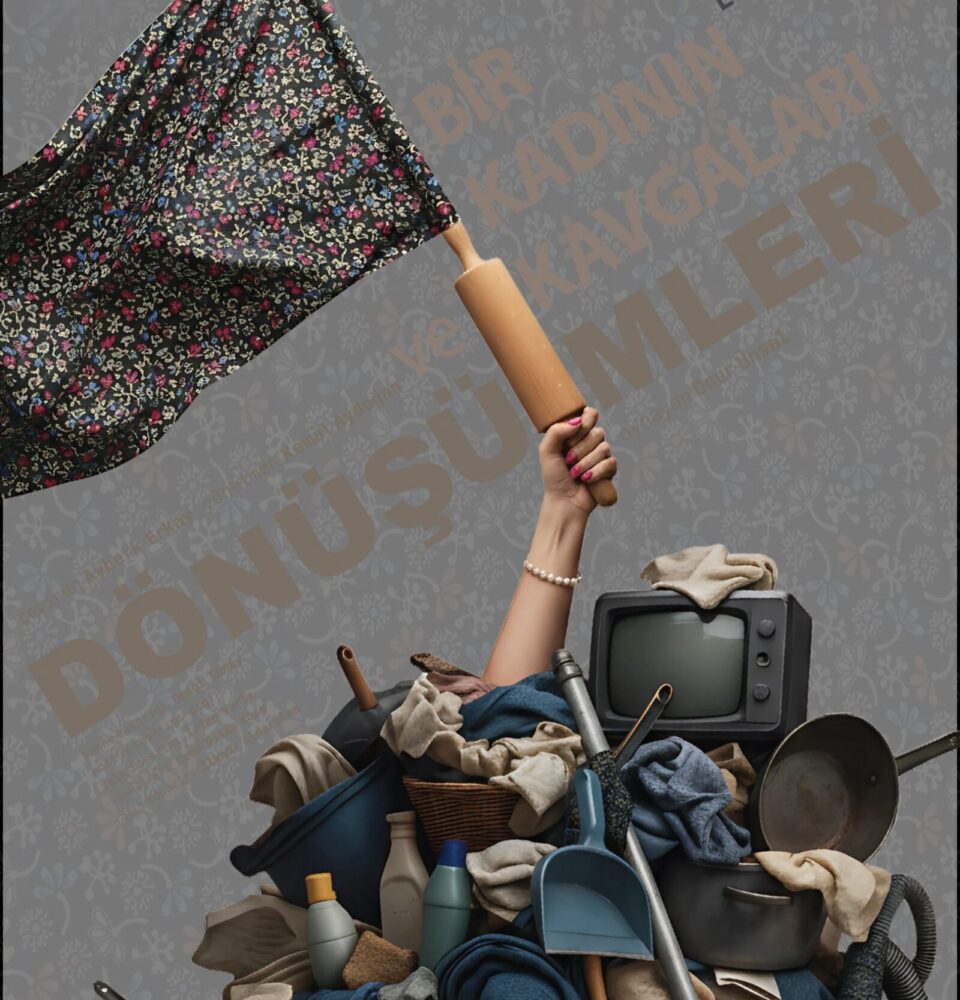 Damla Narcı-Kendini Doğuran Kadınlar: Bir Kadının Kavgaları ve Dönüşümler/TEB Oyun Dergisi